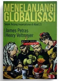 Image of Menelanjangi Globalisasi : Sepak terjang Imperialisme di Abad 21